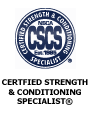 Certified Strength & Conditioning Specialist®